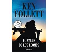 Ken Follett El valle de los leones / Lie Down with Lions (Tascabile)