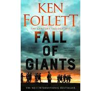 Ken Follett Fall of Giants (Tascabile) Century Trilogy