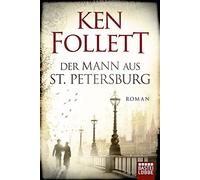 Ken Follett Helmut Kossodo Der Mann aus St. Petersburg (Tascabile)