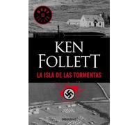 Ken Follett La isla de las tormentas / Eye of the Needle (Tascabile)