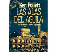 ken-follett-las-alas-del-aguila-n26-