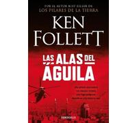 Ken Follett Las alas del águila / On Wings of Eagles (Tascabile)