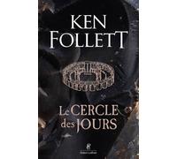 Ken Follett Le Cercle des jours (Tascabile)