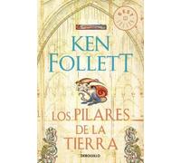 Ken Follett Los pilares de la tierra / The Pillars of the Earth (Tascabile)