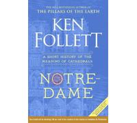 Ken Follett Notre-Dame (Copertina rigida)