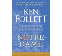 Ken Follett Notre-Dame (Copertina rigida)