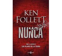 Ken Follett Nunca / Never (Tascabile)