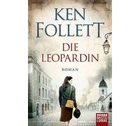 Ken Follett Tina Dreher Till R. Lohmeyer Christel Die Leopardin: R (Tascabile)