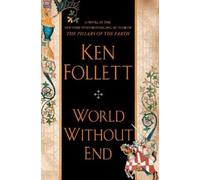 Ken Follett World Without End (Copertina rigida) Kingsbridge