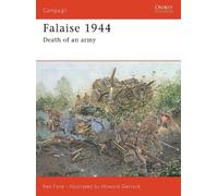 Ken Ford Falaise 1944 (Tascabile) Campaign