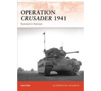Ken Ford Operation Crusader 1941 (Tascabile) Campaign