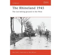 Ken Ford The Rhineland 1945 (Tascabile) Campaign