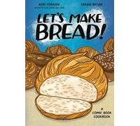 Ken Forkish Sarah Becan Let's Make Bread (Tascabile)