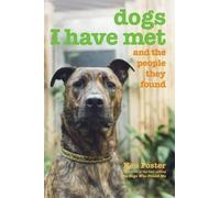 Ken Foster Dogs I Have Met (Tascabile)