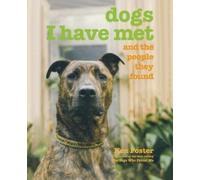 Ken Foster Dogs I Have Met (Tascabile)