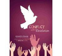 Ken Frank Conflict with Resolution (Tascabile)