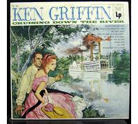 KEN GRIFFIN cruising down the river LP Used_VeryGoodCL 761 Mono 6 Eye Vinyl 1955 Record