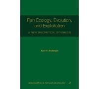 Ken H. Andersen Fish Ecology, Evolution, and Exploitation (Tascabile)