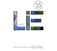 Ken Ham Lie: Evolution, The (25Th Anniversary Edition) (Tascabile)