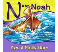 Ken Ham Mally Ham N Is for Noah (Copertina rigida)