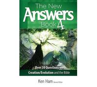 Ken Ham New Answers Book 4, The (00) New Answers (Master Books)