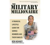 Ken Heaney The Military Millionaire (Tascabile)