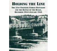 Ken Hechler Holding the Line (Tascabile)