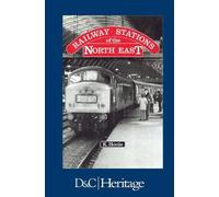 Ken Hoole Railway Stations of the North East (Copertina rigida)