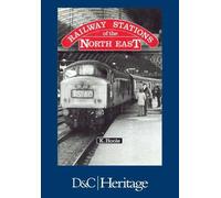 Ken Hoole Railway Stations of the North East (Tascabile)