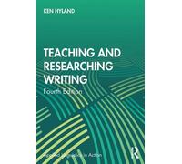 Ken Hyland Teaching and Researching Writing (Tascabile)
