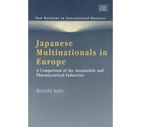Ken-ichi Ando Japanese Multinationals in Europe (Copertina rigida)