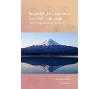 Ken-ichi Ohbuchi Inequality, Discrimination and Conflict in Japan (Tascabile)