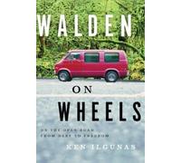 Ken Ilgunas Walden on Wheels (Tascabile)