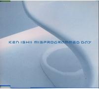 Ken Ishii - Misprogrammed Day