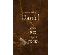 Ken Johnson Th D Ancient Book of Daniel (Tascabile)