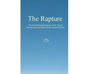 Ken Johnson Th D The Rapture (Tascabile)