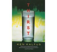 Ken Kalfus Thirst (Tascabile)