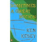 Ken Kesey Sometimes a Great Notion (Tascabile)