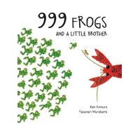 Ken Kimura 999 Frogs and a Little Brother (Copertina rigida) 999 Frogs