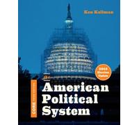 Ken Kollman The American Political System (Tascabile)