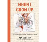 Ken Krimstein When I Grow Up (Copertina rigida)