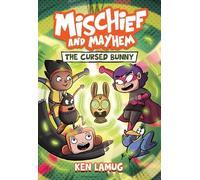 Ken Lamug Mischief and Mayhem #2: The Cursed Bunny (Tascabile)