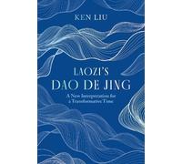 Ken Liu Laozi's Dao De Jing (Copertina rigida)