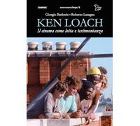 Libri Giorgio Barberis / Roberto Lasagna - Ken Loach. Il Cinema Come Lotta E Tes