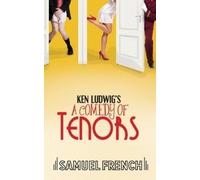 Ken, Ludwig Ken Ludwig's A Comedy of Tenors (Tascabile)