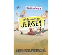 Ken Ludwig Ken Ludwig's Midsummer/Jersey (Tascabile)