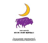 Ken Ludwig Moon Over Buffalo (Tascabile)