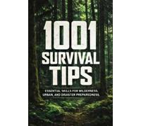 Ken Lund 1001 Survival Tips (Tascabile)