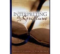 Ken Malmin Kevin J. Conner Interpreting the Scriptures (Tascabile)