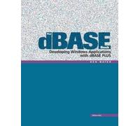 Ken Mayer The dBASE Book, Vol 1 (Tascabile) dBASE Book